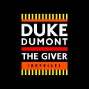 Duke Dumont - The Giver Reprise