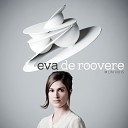 Eva De Roovere feat Th Lau - Rechttoe En Frontaal