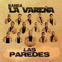 Banda La Varen a - El Bandido De Amores
