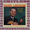 Hank Locklin - This Song Is Just For You