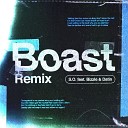 S O feat Bizzle Datin - Boast Remix