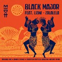 Black Major feat Lizwi - Zolalela Sebastien Dutch vs Kreative Nativez…