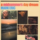 Mark Eric - Where Do the Girls of the Summer Go 45 Mono…