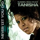 Babel Ish feat Tanisha - Never Let You Go Jay Da Silva Remix