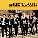 Les Blerots de R A V E L feat DJ le Psy - Le sol avec DJ le Psy