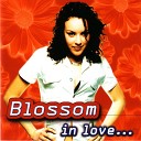 Blossom - Just a Dream