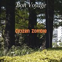 Citizen Zombie - The Golden Tree