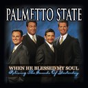 Palmetto State Quartet - I Wanna Go There