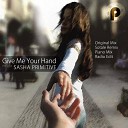 Sasha Primitive - Give Me Your Hand Radio Edit