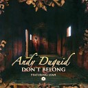 Andy Duguid - Don T Belong Ft Leah Rasmus Faber Remixes