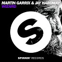 Martin Garrix Jay Hardway - Wizard Offical Music