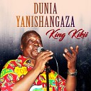 King Kikii - Dunia Yanishangaza