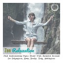 Zen Relaxation - Piano Solo