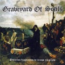 Graveyard of Souls - Beyond the Black Rainbow