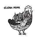 Chicken Mama - Lookin at a Dog