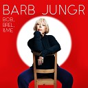 Barb Jungr - This Wheel s on Fire