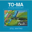 TO - MA - Looking Back