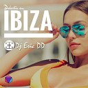 DJ Eric DD - Deleita En Ibiza