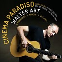 Walter Abt feat Munich Guitars Ognjen Popovic - Once Upon a Time in America