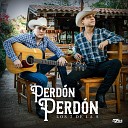 Los 2 de la S - Perdo n Perdo n