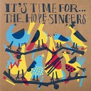 The Hope Singers - real thing