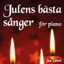 Julens b sta s nger f r piano feat Jan Utbult - Deck the Halls