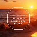 Andrew Krivushkin - Take Your Place Original Mix