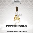 Pete Rugolo - Sometimes I M Happy Original Mix