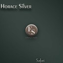 Horace Silver - I Remember You Original Mix