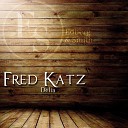 Fred Katz - The Toy That Never Was Original Mix