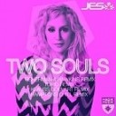 JES - Two Souls Hamptons Chill Remix