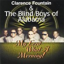 Clarence Fountain The Blind Boys of Alabama - My Life Is Controlled By God