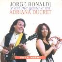 Jorge Bonaldi Adriana Ducret - Huella Huellita