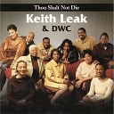 Keith Leak Dwc - Thou Shalt Not Die