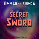 Teen Team - I Have The Power From He Man and She Ra The Secret Of The…