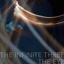 The Infinite Three - The Eye
