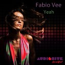 Fabio Vee - Yeah Original Mix