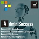Kamunist MK - Admin Success Original Mix