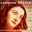 Lucienne Delyle - La valse des orgueilleux