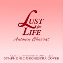 Antonin Charvat - Lust For Life Symphonic Orchestra Cover