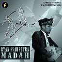 Ryan Syahputra - Madah Selodang