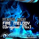 Westin Zuas - Fire Melody Original Mix