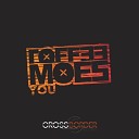 Toffee Moes - You Original Mix