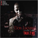 Don Luciano - Don Luciano Feat the Gallery Talk to Me Wave Master…