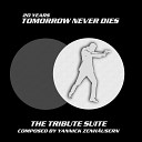 Yannick GoldenZen Zenh usern - Tomorrow Never Dies The Tribute Suite
