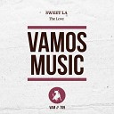 Sweet LA - The Love Nico Heinz Max Kuhn Fabio De Magistris…