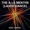 Legends Music - The a la Menthe Laser Dance
