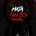 Mata - Fake Boy Freestyle