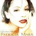 Patricia Marx - A Noite Vai Chegar