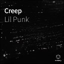 Lil Punk - Creep